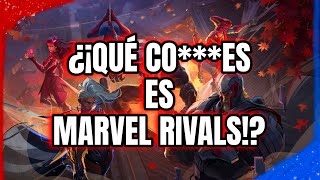 ¿Qué es Marvel Rivals [upl. by Secrest726]