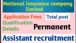 National insurance company limited Assistant recruitment permanent vacancytotal postage limit [upl. by Ariana]