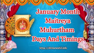 January 2023 Maitreya Muhurtham Days and Timings [upl. by Mayda34]