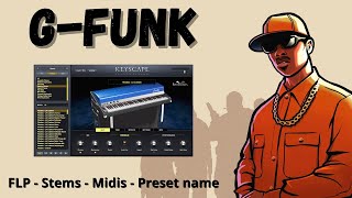 G Funk Sample Pack FLP  Stems  Midis  Presets [upl. by Macgregor]