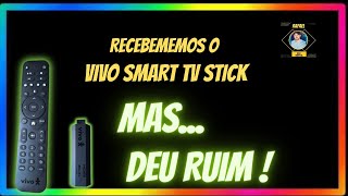 Testamos o novo VIVO PLAY SMART TV STICK  MAS DEU RUIM [upl. by Amethist906]