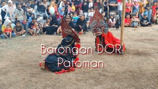 Barongan DOR PatomanPagelaran Pringsewu Lampung [upl. by Donahoe627]