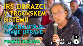 IRS OBRAZCI DAVČNA UTAJA JAVNE UPRAVE  Primož Durjava  8 del [upl. by Elleoj757]