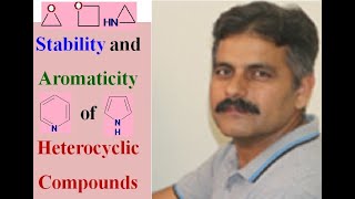 Stability and Aromaticity of Heterocyclic Compounds [upl. by Einafats]