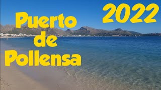 Puerto de Pollensa 2022 What to Expect [upl. by Kirimia]