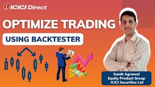 Optimize trading using Backtester icicidirect [upl. by Geilich]