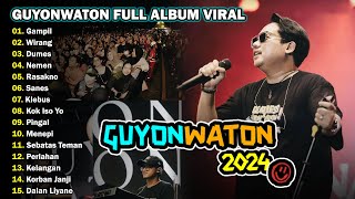 GUYON WATON quotGAMPIL WIRANGquot FULL ALBUM VIRAL 2024 [upl. by Cele]