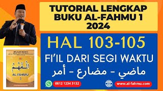 Nahwu AlFahmu hal 103105  Fiil Madhi Mudhari Amr [upl. by Hendrika]