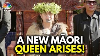 New Zealands 27YearOld Māori Queen Anointed Amid Nations Challenges  N18G  CNBC TV18 [upl. by Auhsohey]