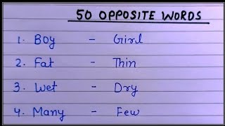 50 Opposite words  opposite word for kids  learn and write opposite words in English [upl. by Quintilla]