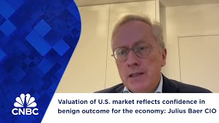 Valuation of US market reflects confidence in benign outcome for the economy Julius Baer CIO [upl. by Rofotsirk]