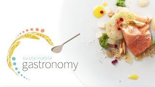 Sustainable Gastronomy [upl. by Ajna]