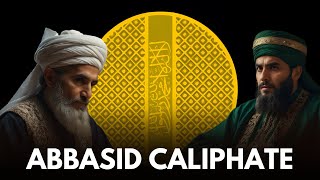 The ENTIRE History of ABBASID CALIPHATE  DOCUMENTARY [upl. by Jefferson]