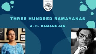 7  Three Hundred Ramayanas  A K Ramanujan [upl. by Dennison641]