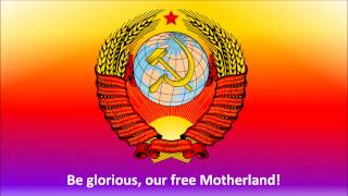 State Anthem of the Soviet Union with English subtitles [upl. by Tiler]