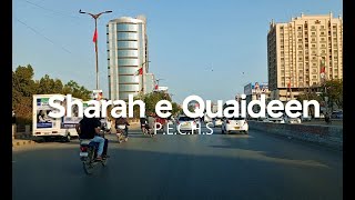 Sharah e Quaideen  PECHS  Karachi street view  4K  15th March 2023 [upl. by Rogerg]