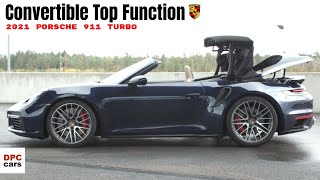 2021 Porsche 911 Turbo Cabriolet 992 Convertible Top Function [upl. by Eliak]