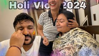 Holi Celebrate Karne Ghar aagaya  Holi Vlog 2024 [upl. by Clymer]