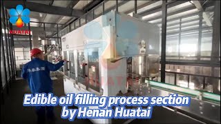 Edible oil filling process section by HenanHuatai machine filling mill automobile cookingoil [upl. by Dumm]