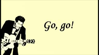 Chuck Berry  Johnny B Goode With lyrics [upl. by Reinnej]