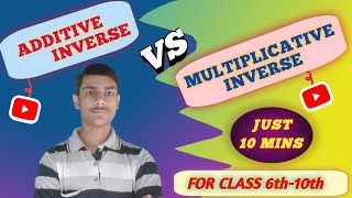 ADDITIVE INVERSE VS MULTIPLICATIVE INVERSE  With practice questions  By kunal [upl. by Croft]