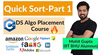 Lecture 41  Quick Sort  Part 1  C DS Algo Placement Course [upl. by Alletse722]