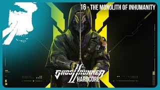 GR2 Hardcore 16 The Monolith of Inhumanity Blind Playthrough [upl. by Ivers]