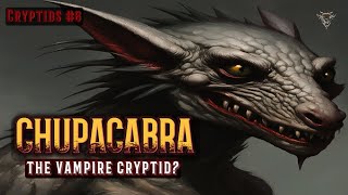 CHUPACABRA  The Cryptid Vampire And The Mystery Of 1975  Folklore Horror Stories [upl. by Niveg]