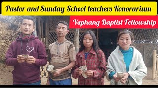 Yaphang Baptist Fellowships  Pastor and Sunday School teachers HonorariumAwangpeaceman [upl. by Dickson986]