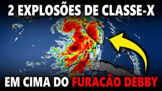 2 EXPLOSÕES DE CLASSEX e FURACÃO DEBBY FAZ ESTRAGO [upl. by Enerol446]