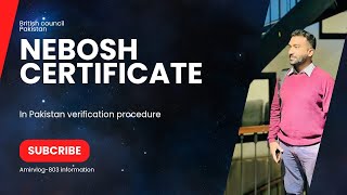 Nebosh certificate vitrifaction in Pakistan procedure [upl. by Georgeanne]