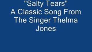 quotSalty Tearsquot By Thelma Jones [upl. by Berky]