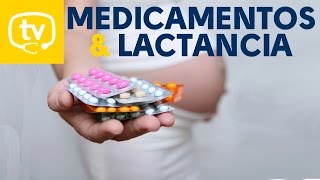 Los medicamentos y la lactancia [upl. by Australia]