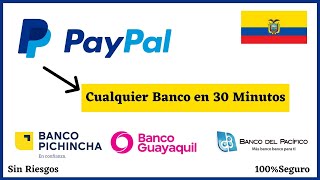 Como retirar dinero de PAYPAL en Ecuador 2022 RÁPIDO Y 100SEGURO🤑 [upl. by Perusse]