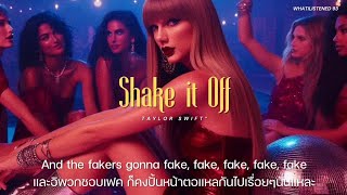 THAISUB Taylor Swift  Shake It Off Taylors Version แปลเพลง taylorswift [upl. by Ssej402]