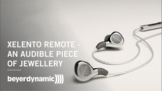 beyerdynamic Xelento remote  An audible piece of jewellery [upl. by Marysa]