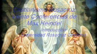 Cristianismo Rosacruz  Max Heindel  Introducción [upl. by Ori]