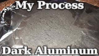 How To Easy Bulk Dark Aluminum Powder My Homemade Process [upl. by Kasevich]