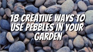 How To Use Pebbles In Your Garden Creative Landscaping Ideas with Pebbles [upl. by Darom]