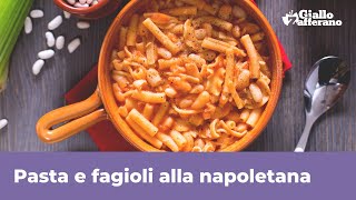 PASTA E FAGIOLI ALLA NAPOLETANA  Ricetta ricca e saporita [upl. by Everick434]