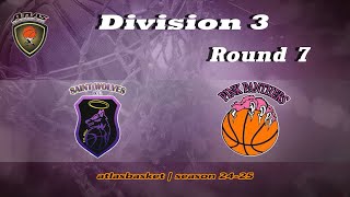 Atlasbasket  Div 3Round 7  SAINT WOLVES vs PINK PANTHERS [upl. by Ajroj]