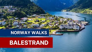 Norway Walks 4K Balestrand [upl. by Korry]