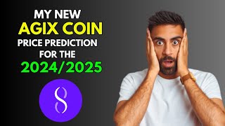 My New SINGUALRITYNET AGIX Price Prediction for 20242025 [upl. by Elakram825]