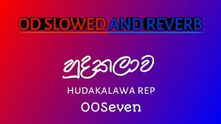 HUDAKALAWA  හුදකලාව   Slowed End Reverb [upl. by Andy535]