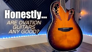 Are Ovation Guitars Any Good [upl. by Susej]