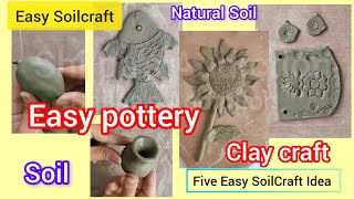 Five Easy Soil Craft Idea 😍  Soil Craft Idea For Beginners [upl. by Ecnesse707]