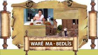 WARÊ MA  BEDLÎS  2020 [upl. by Inafit]