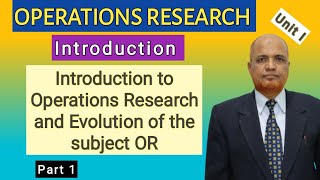 Operations Research I Introduction I Unit 1 I Evolution of OR I Theory Explained I Hasham Ali Khan I [upl. by Nomae]