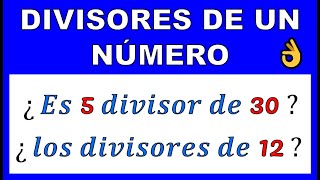 DIVISORES DE UN NUMERO [upl. by Chrissa214]