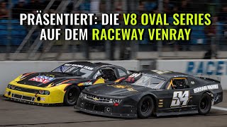 Präsentiert V8 Oval Series auf dem Raceway Venray 2023 [upl. by Arutnev]